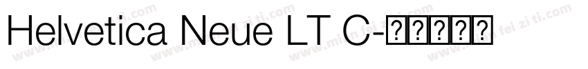 Helvetica Neue LT C字体转换